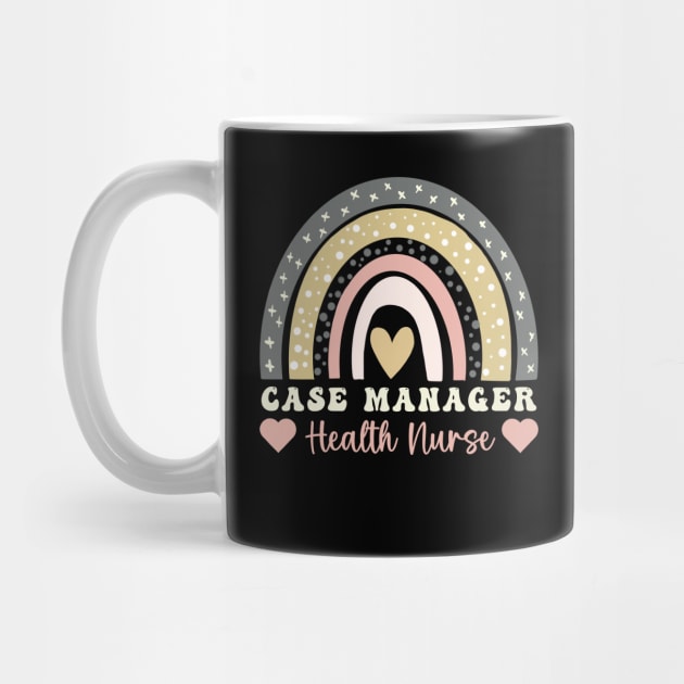 Funny Appreciation Rainbow case manager home health by Printopedy